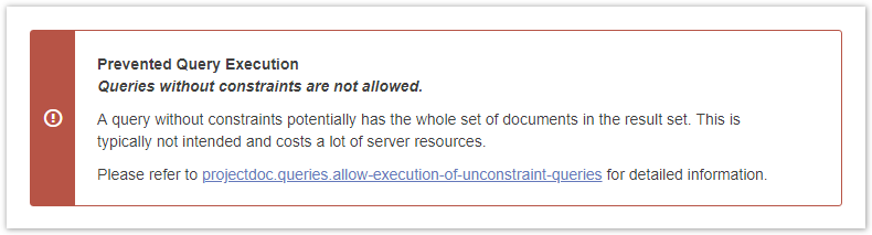 Error Message in case no constraints have been provided for a query